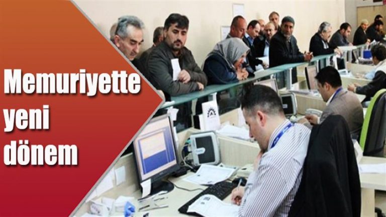 Memuriyette yeni dönem