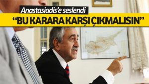 Akıncı’dan Rumlara kınama!