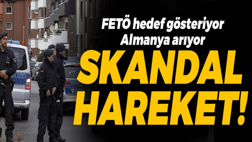 Almanya’dan skandal hareket; FETÖ’nün yurtdışında kurduğu kumpas