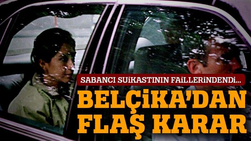 Belçika mahkemesi Fehriye Erdal kararını açıkladı