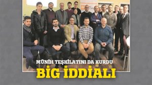 BİG Partisi iddialı; Münih teşkilatı da kuruldu