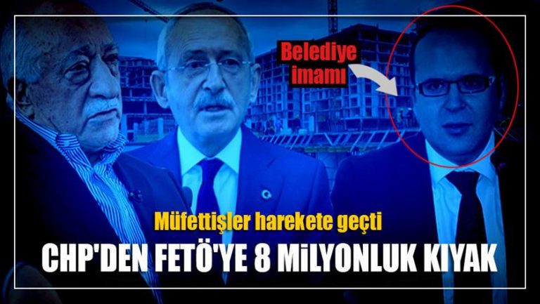 CHP’nin FETÖ’cü Erkan Karaaslan’ı; CHP’den FETÖ’ye ihale himmeti