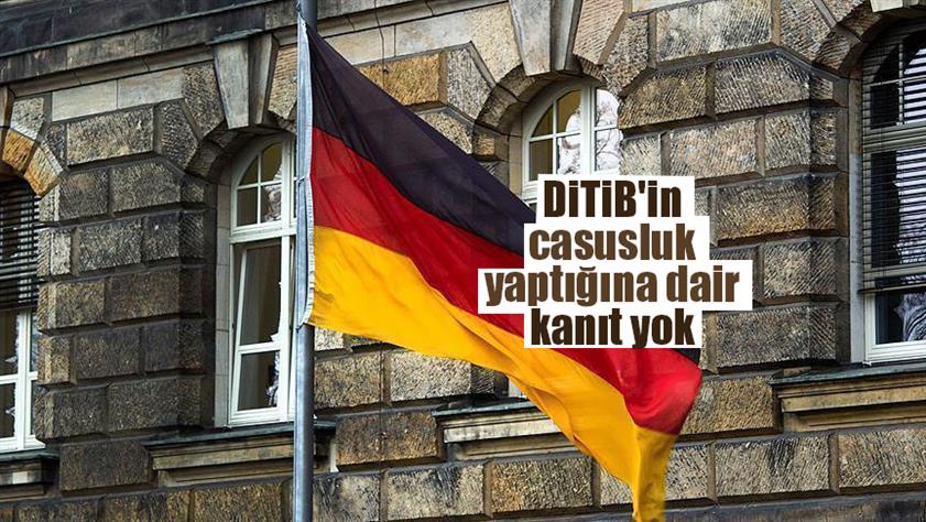 DİTİB’in casusluk yaptığına dair kanıt yok