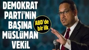 ABD’de Demokrat Parti’nin başına Müslüman vekil geçecek