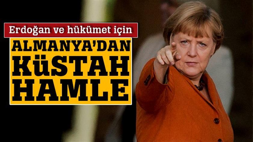 Almanya’dan Erdoğan ve hükümet için küstah hamle