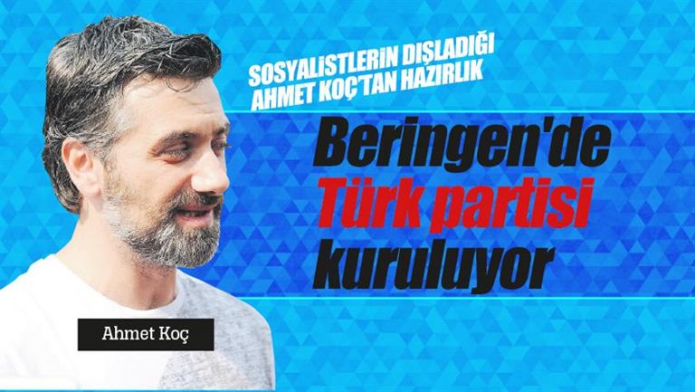 Beringen’de Türk partisi kuruluyor