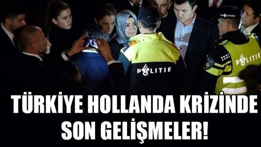 Türkiye-Hollanda krizinde yeni gelişme