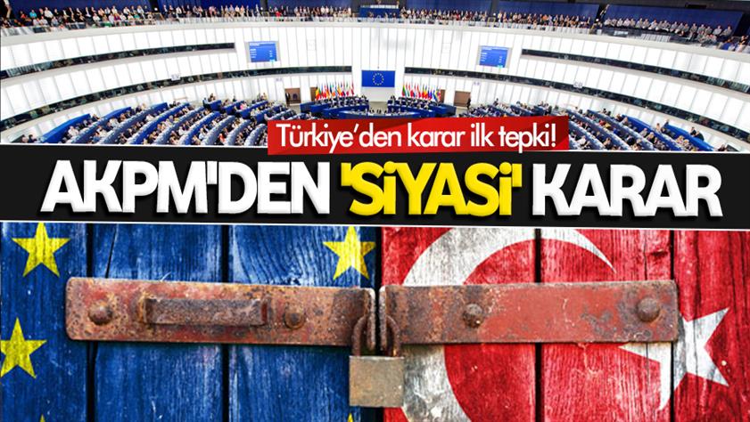 AKPM’den ‘siyasi’ karar
