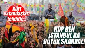 HDP’den tehditle ‘hayır’ oyu!