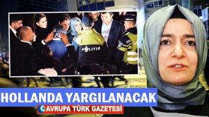 Bakan Kaya Hollanda’yı skandal tavrından ötürü yargıya taşıyor
