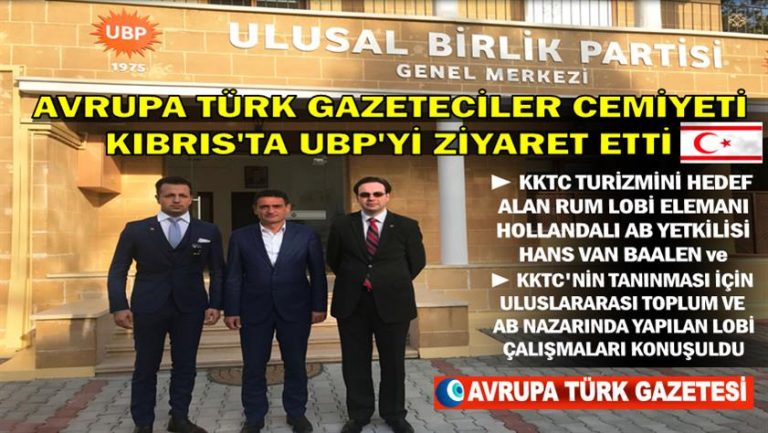 Avrupa Türk Gazeteciler Cemiyeti, KKTC iktidar partisi UBP’yi ziyaret etti