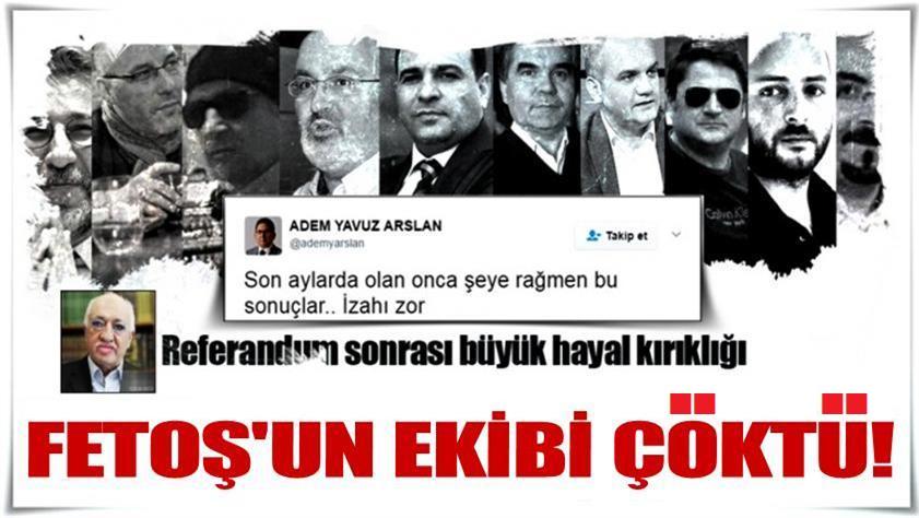 Referandum sonrası FETÖ’cülerde büyük hayal kırıklığı