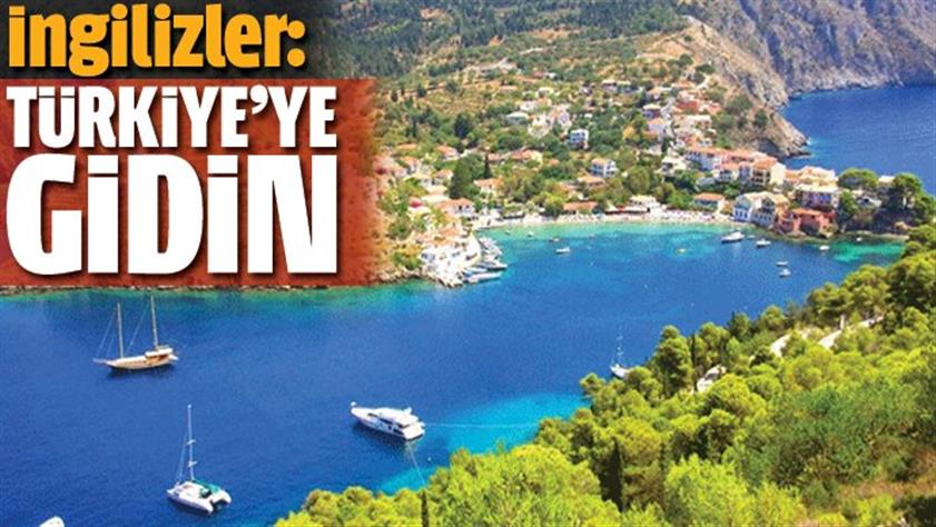 Türkiye’ye gidin; tatil için ideal bir yer