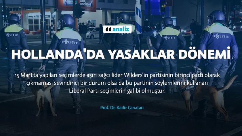 Hollanda’da yasaklar dönemi (Prof.Dr.Kadir Canatan)