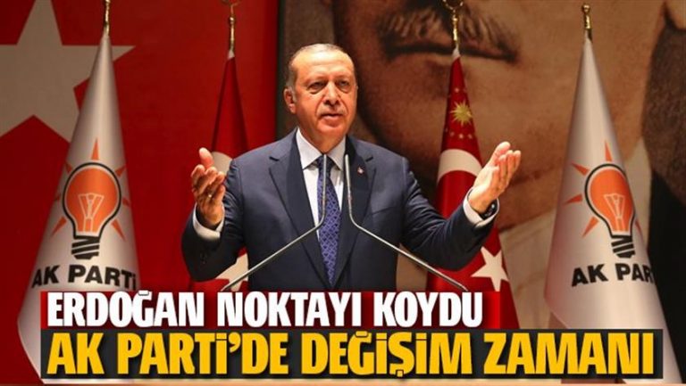 Erdoğan sinyali verdi: Değişim şart