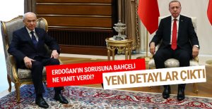 Erdoğan-Bahçeli görüşmesinde yeni detaylar ortaya çıktı