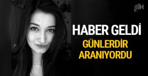 Günlerdir aranıyordu Elif’ten haber geldi