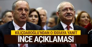 Kılıçdaroğlu’ndan İnce’yle gizli anlaşma iddiasına yanıt