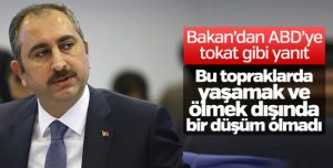 Adalet Bakanı Gül: ABD’de tek kuruş param yok