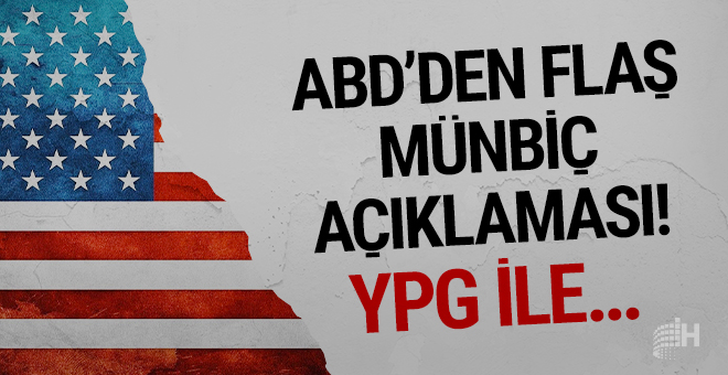 ABD’den flaş Münbiç açıklaması!