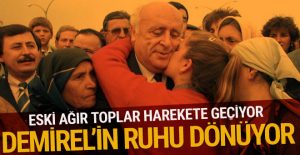 ‘Demirel’in ruhu’ geri dönüyor! AP ve DYP’nin ağır topları geri dönüyor
