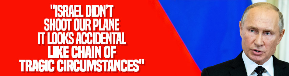 Putin: Israeli plane didn’t shoot our plane