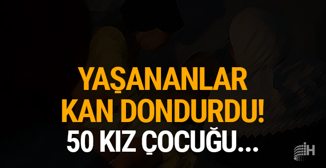 Yaşananlar kan dondurdu: 50 kız çocuğu sünnet edildi!