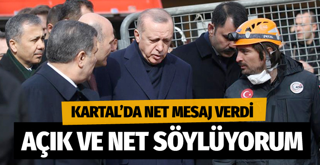 Erdoğan Kartal’da enkaz bölgesinde almamız gereken birçok dersler var