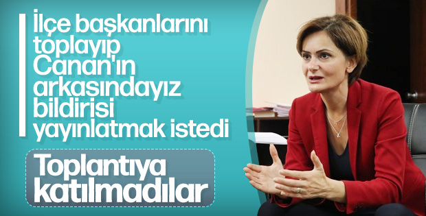 Kaftancıoğlu ilçe başkanlarını toplayamadı