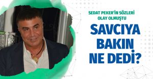 Sedat Peker ifade verdi konuşmamın arkasındayım