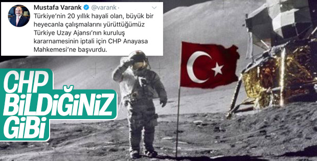 CHP Uzay ajansının iptali için Anayasa Mahkemesi’ne başvurdu