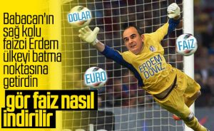 Faizler düştükçe akıllara Erdem Başçı geliyor