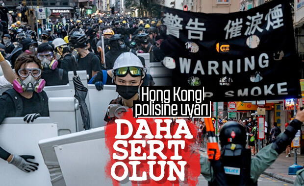 Çin’den Hong Kong polisine: Daha sert müdahale edin
